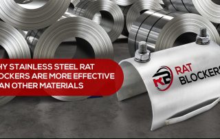Stainless Steel Rat Blockers Are More Effective